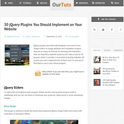 30 jQuery Plugins You Should Implement on Your Website - OurTuts.com