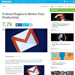 9 Gmail Plugins to Revive Your Productivity