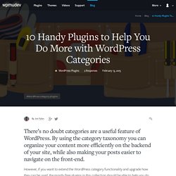 10 Handy Plugins to Help You Do More with WordPress Categories