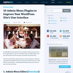 10 Admin Menu Plugins to Improve Your WordPress Site’s User Interface