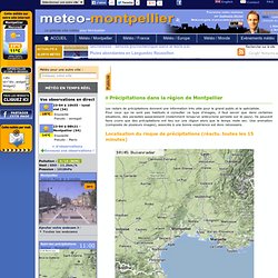 suivi des pluies - Meteo Montpellier - Le premier site météo pour Montpellier