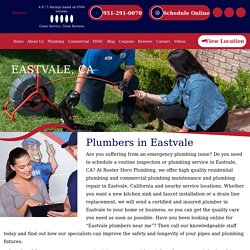Top Rated Plumbers in Eastvale, CA