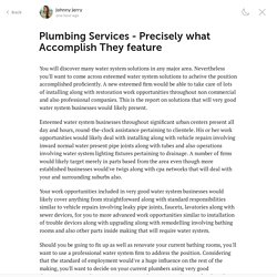 Plumbing Services - Precisely what Accomplish They feature