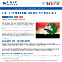 7 Green Plumbing Solutions for Every Household -