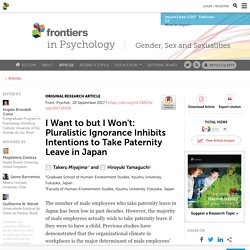 I Want to but I Won't: Pluralistic Ignorance Inhibits Intentions to Take Paternity Leave in Japan