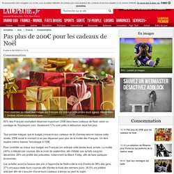 Pas plus de 200€ pour les cadeaux de Noël - 09/12/2015 - ladepeche.fr