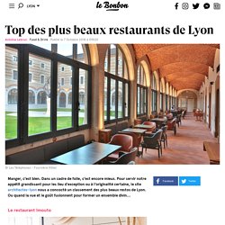 Top des plus beaux restaurants de Lyon