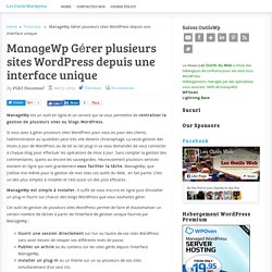 ManageWp Gérer plusieurs sites WordPress depuis une interface unique