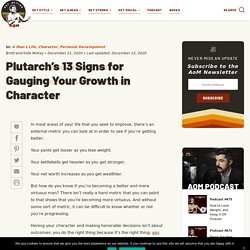 Plutarch's 13 Signs for Gauging Your Growth in Character