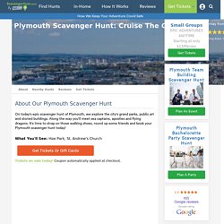 Plymouth Scavenger Hunt: Cruise The Ocean City