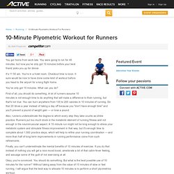 10-Minute Plyometric Workout for Runners