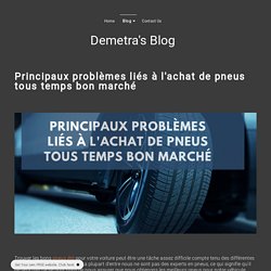 pneus - demetras-blog.simplesite.com