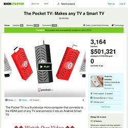 The Pocket TV: Makes any TV a Smart TV by Infinitec