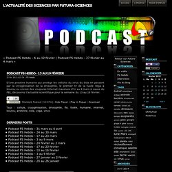 FSPod : Podcast, Blog et Science sur Futura-Sciences