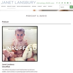 Podcast & Audio - Janet Lansbury
