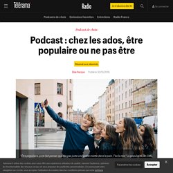 Podcast : chez les ados, être populaire ou ne pas être - Radio