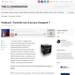 Podcast : Fortnite est-il un jeu d'argent ?