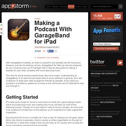 Making a Podcast With GarageBand for iPad