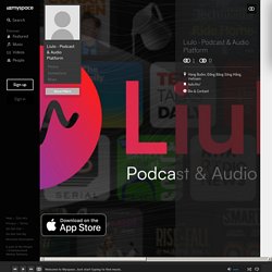 Liulo - Podcast & Audio Platform (liulofm) on Myspace