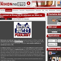 Nihon no OTO - Le podcast de Shmup’em All debarque sur Nihon no OTO !