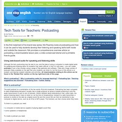 Tech Tools for Teachers: Podcasting