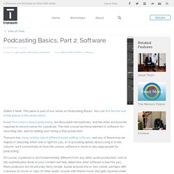 Podcasting Basics, Part 2: Software