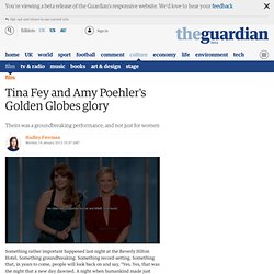 Tina Fey and Amy Poehler's Golden Globes glory