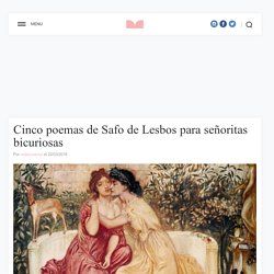 Cinco poemas de Safo de Lesbos para señoritas bicuriosas