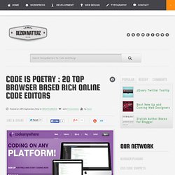 Code Is Poetry : 20 Top Browser Based Rich Online Code Editors