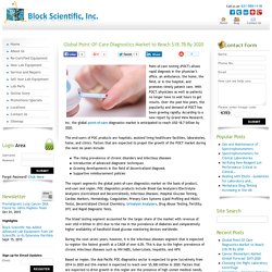 Point-Of-Care Diagnostics Market to Reach $18.7B By 2020