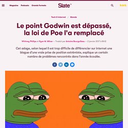 Le point Godwin est dépassé, la loi de Poe l'a remplacé