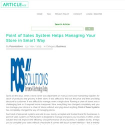Point of Sales System Helps Managing Your Store in Smart Way