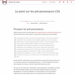 Le point sur les pré-processeurs CSS