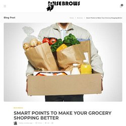 Smart Points to Make Your Grocery Shopping Better