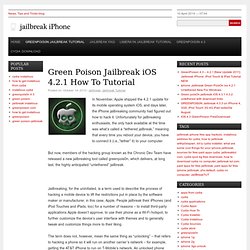 Green Poison Jailbreak iOS 4.2.1 How To Tutorial