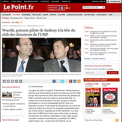 MAJORITÉ : Woerth, poisson-pilote de Sarkozy à la tête du club des donateurs de l'UMP, actualité Politique : Le Point