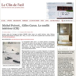 Michel Poivert_ Gilles Caron. Le conflit intérieur (CR)