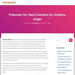 Pokemon Go: Best Counters for Giratina-Origin