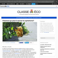 Pokemon go peut-il sauver le capitalisme?