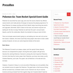 Pokemon Go: Team Rocket Special Event Guide - PressRen