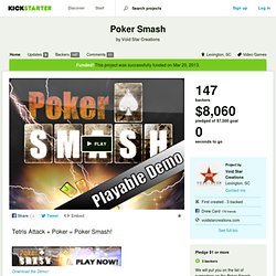 Poker Smash by Void Star Creations