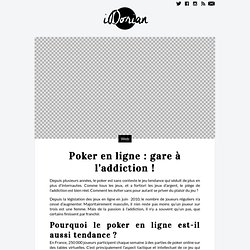 Poker en ligne : gare à l’addiction !