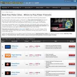 Free Poker Games l Compare Poker Freerolls at All Major Poker Sites