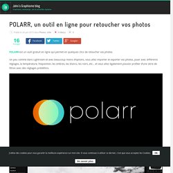 POLARR, un outil en ligne pour retoucher vos photos