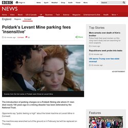 Poldark's Levant Mine parking fees 'insensitive'
