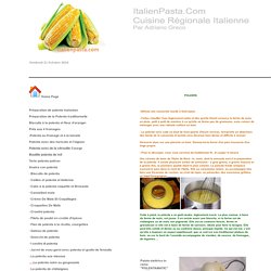 Polenta,recettes italienne,Une céréale de base de l'Italie de Nord