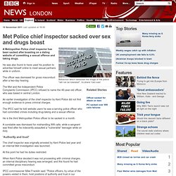 Met Police chief inspector sacked over sex and drugs boast