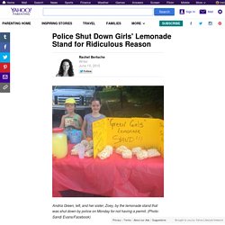 Police Shut Down Girls' Lemonade Stand for Ridiculous Reason