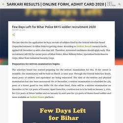 Few Days Left for Bihar Police 8415 soldier recruitment 2020