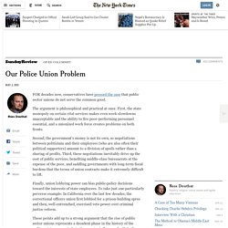 Our Police Union Problem